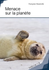 Menace sur la planète