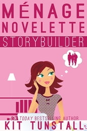 Ménage Novelette Storybuilder