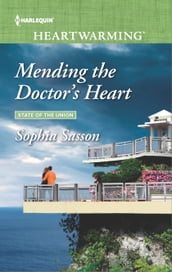 Mending the Doctor s Heart
