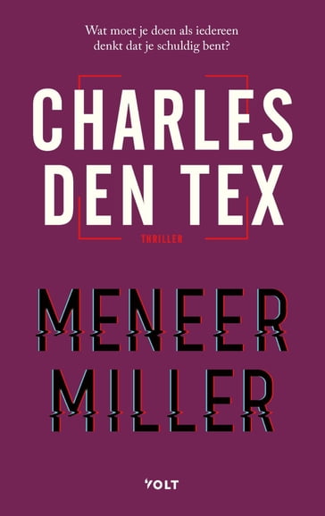 Meneer Miller - Charles den Tex