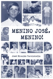 Menino José, menino!