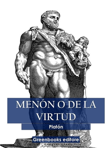 Menón o de la virtud - Platón