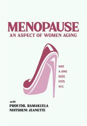 Menopause: An Aspect of Women Aging