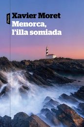 Menorca, l illa somiada
