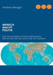 Mensch - Macht - Politik