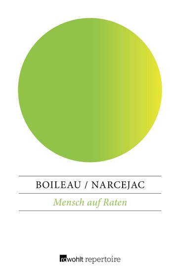 Mensch auf Raten - Pierre Boileau - Thomas Narcejac