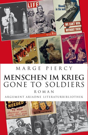 Menschen im Krieg  Gone to Soldiers - Marge Piercy