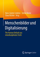 Menschenbilder und Digitalisierung