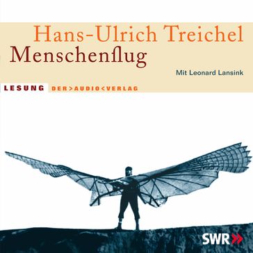 Menschenflug - Hans-Ulrich Treichel