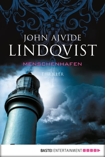 Menschenhafen - John Ajvide Lindqvist