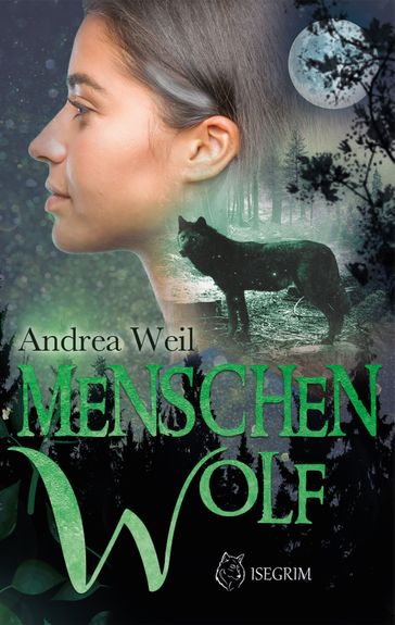 Menschenwolf - Andrea Weil - Ria Raven