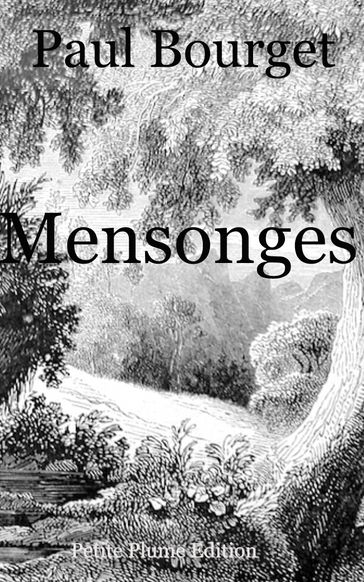 Mensonges - Paul Bourget