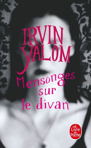 Mensonges sur le divan - Irvin Yalom