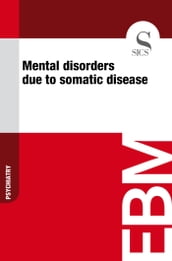 Mental Disorders Due to Somatic Disease