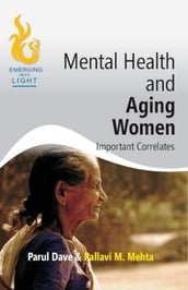 Mental Health And Aging Women Important Correlation