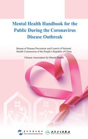 Mental Health Handbook for the Public During the Coronavirus Disease Outbreak
