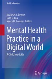 Mental Health Practice in a Digital World