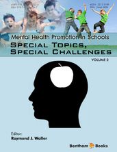 Mental Health Promotion in Schools Volume: 2