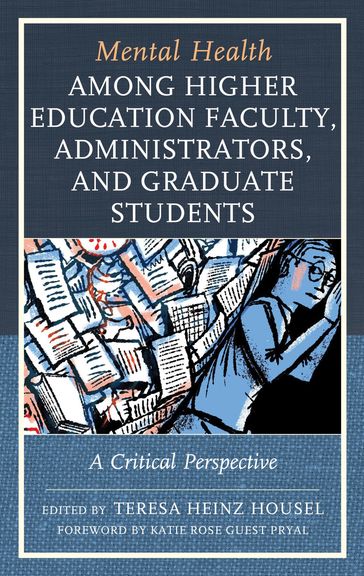 Mental Health among Higher Education Faculty, Administrators, and Graduate Students - Katie Rose Guest Pryal - Nike Bahr - Nubia Brewster - Julia Grzywinski - Nicole Campbell - Philip Dearman - Ursula Edgington - Beth Edmondson - Susan Hafen - Victoria McDermott - Rahul Mitra - Elizabeth-Ann Pandzich - Sandra Smeltzer - Lukasz Swiatek - Jessica Wendorf Muhamad - Patrice M. Buzzanell - Erinn C. Cameron - Robert D. Hall - Teresa Heinz Housel - Southern Oregon University Erica Knotts - Andrea L. Meluch - Juan S. Muhamad - Alena Amato Ruggerio - Vanessa R. Sperduti - Maria Elena Villar - Dave M. Walton