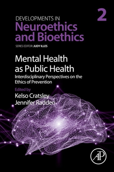 Mental Health as Public Health: Interdisciplinary Perspectives on the Ethics of Prevention - Jennifer Radden - Kelso Cratsley