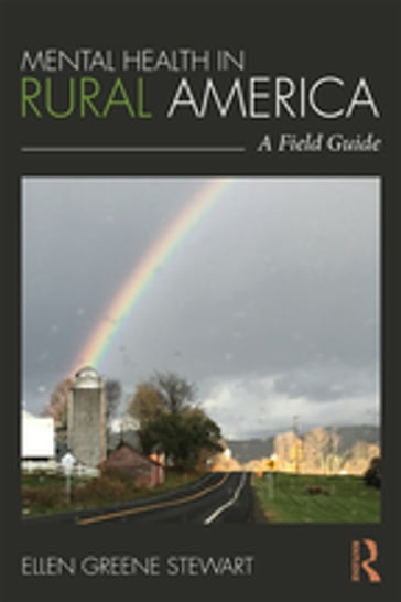 Mental Health in Rural America - Ellen Greene Stewart