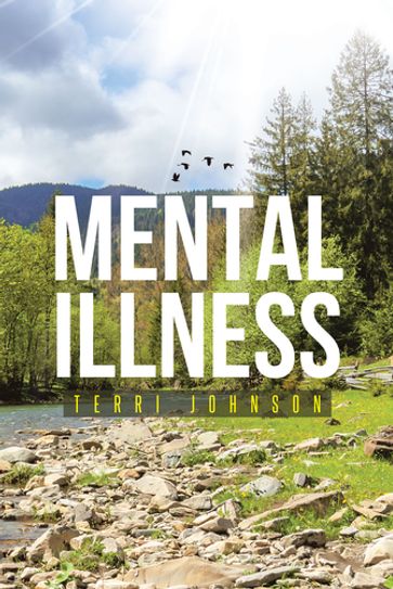 Mental Illness - Terri Johnson