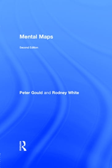 Mental Maps - Peter Gould - Rodney White