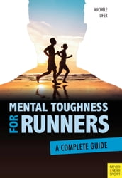 Mental Toughness for Runners