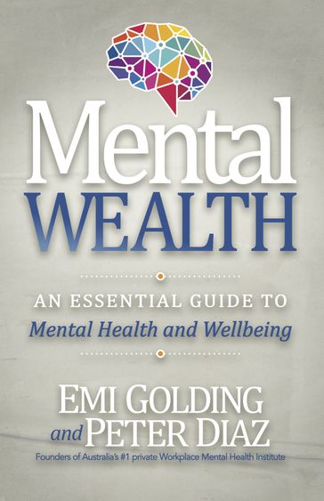 Mental Wealth - Emi Golding - Peter Diaz