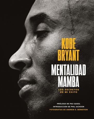 Mentalidad mamba - Kobe Bryant