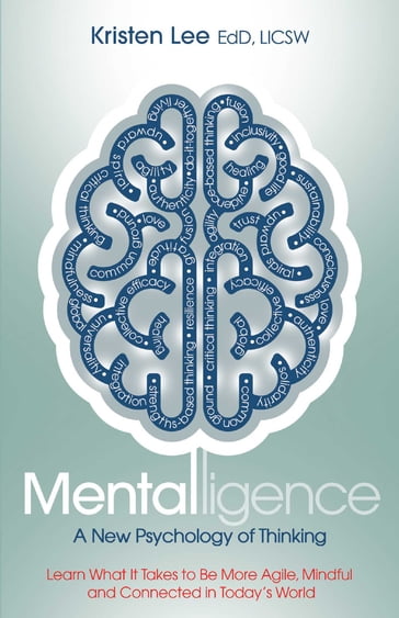 Mentalligence - Dr. Kristen Lee - EdD - LICSW
