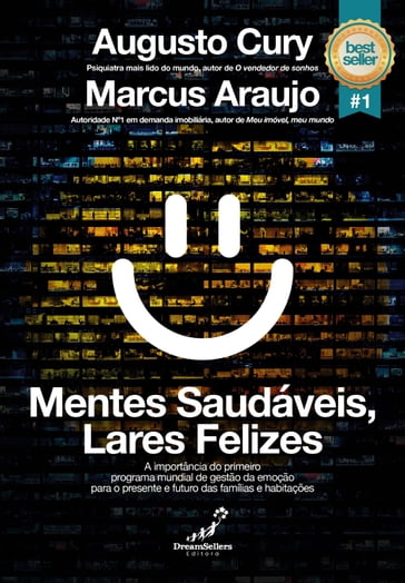 Mentes Saudáveis, Lares Felizes - Augusto Cury - Marcus Araujo