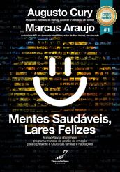 Mentes Saudáveis, Lares Felizes