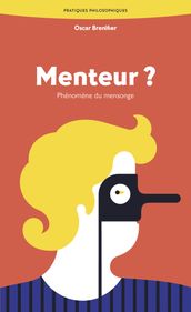 Menteur ?