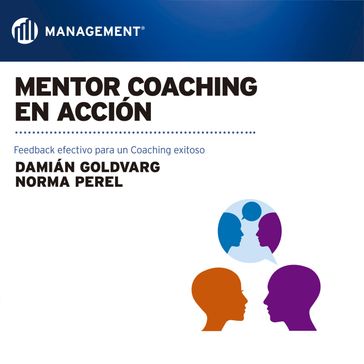 Mentor Coaching en acción - Damián Goldvarg - Norma Perel