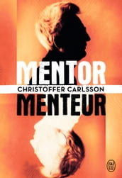 Mentor, menteur