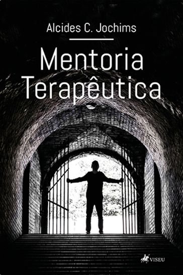 Mentoria Terapeutica - Alcides C. Jochims