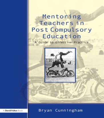 Mentoring Teachers in Post-Compulsory Education - Bryan Cunningham