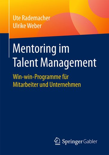 Mentoring im Talent Management - Ute Rademacher - Ulrike Weber