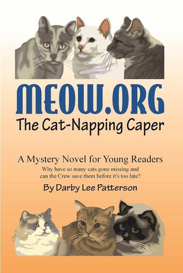 Meow.org: The Cat-Napping Caper - Darby Patterson