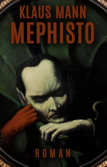 Mephisto - Klaus Mann