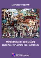 Mercantilismo e Colonização