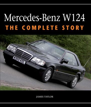Mercedes-Benz W124 - Taylor James