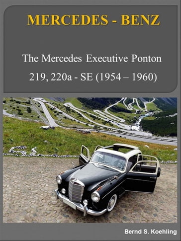 Mercedes-Benz executive ponton with buyer's guide and chassis number/data card explanation - Bernd S. Koehling