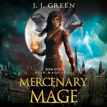 Mercenary Mage - J. J. Green