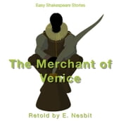 Merchant of Venice Retold by E. Nesbit, The