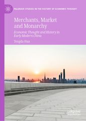 Merchants, Market and Monarchy