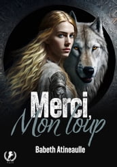 Merci, mon loup