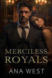 Merciless Royals