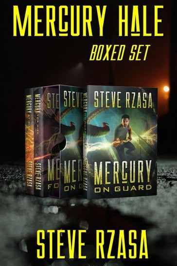 Mercury Hale: The First Trilogy - Steve Rzasa